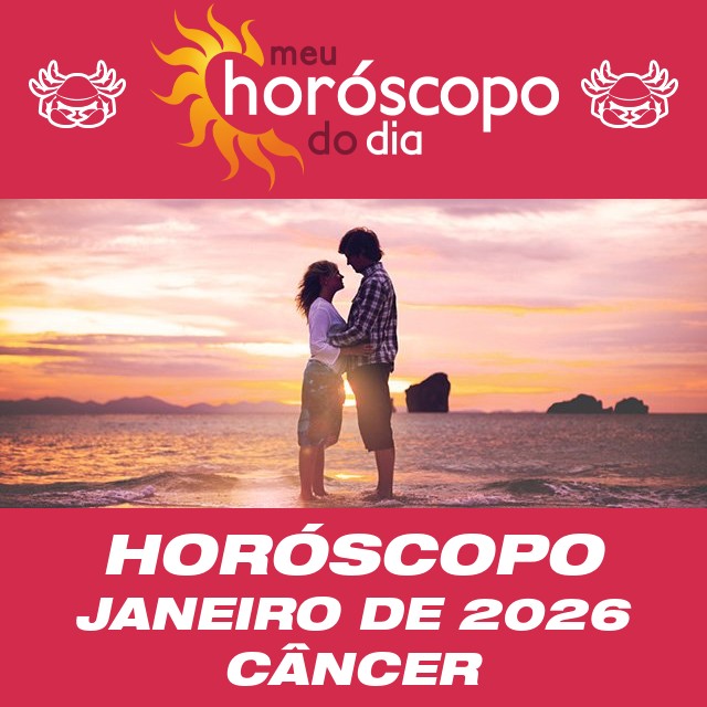 Horóscopo de Janeiro de 2026 para Câncer