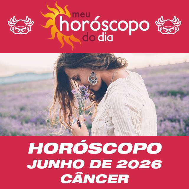 Horóscopo de Junho de 2026 para Câncer
