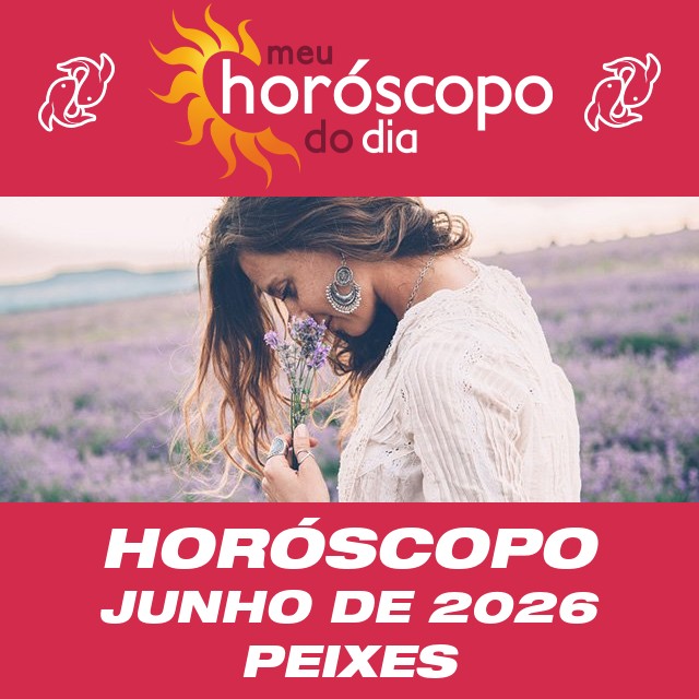 Horóscopo de Junho de 2026 para Peixes