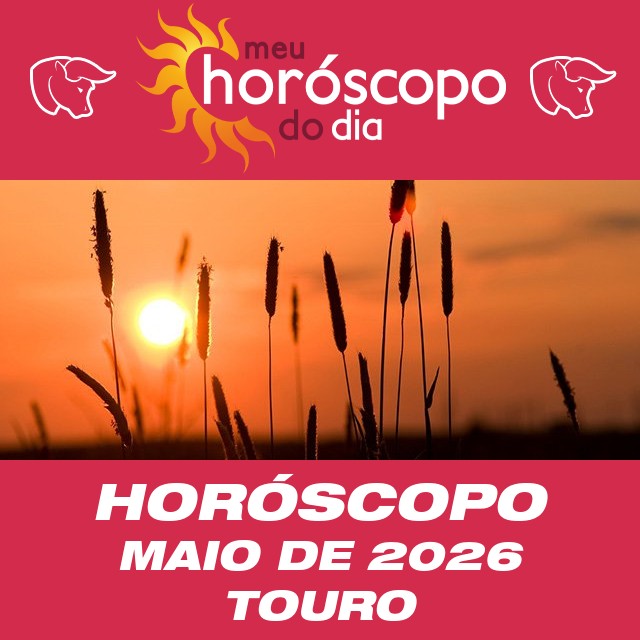 Horóscopo de Maio de 2026 para Touro