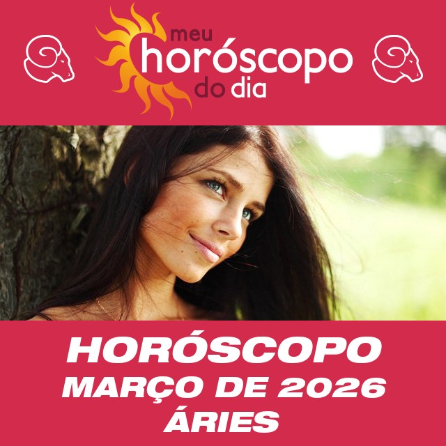 Horóscopo de Março de 2026 para Áries