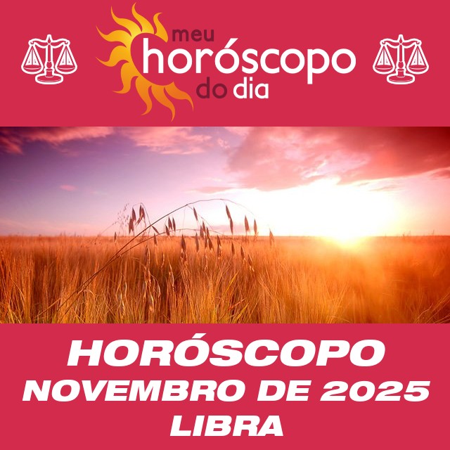 Horóscopo de Novembro de 2025 para Libra