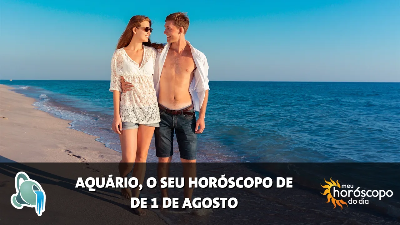 Horóscopo de Aquário de sábado, 1 de agosto de 2026