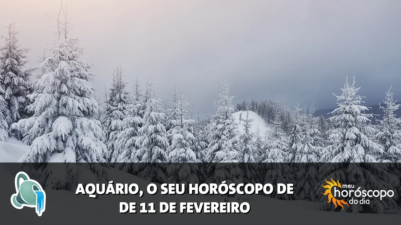 Horóscopo de Aquário de quarta-feira, 11 de fevereiro de 2026