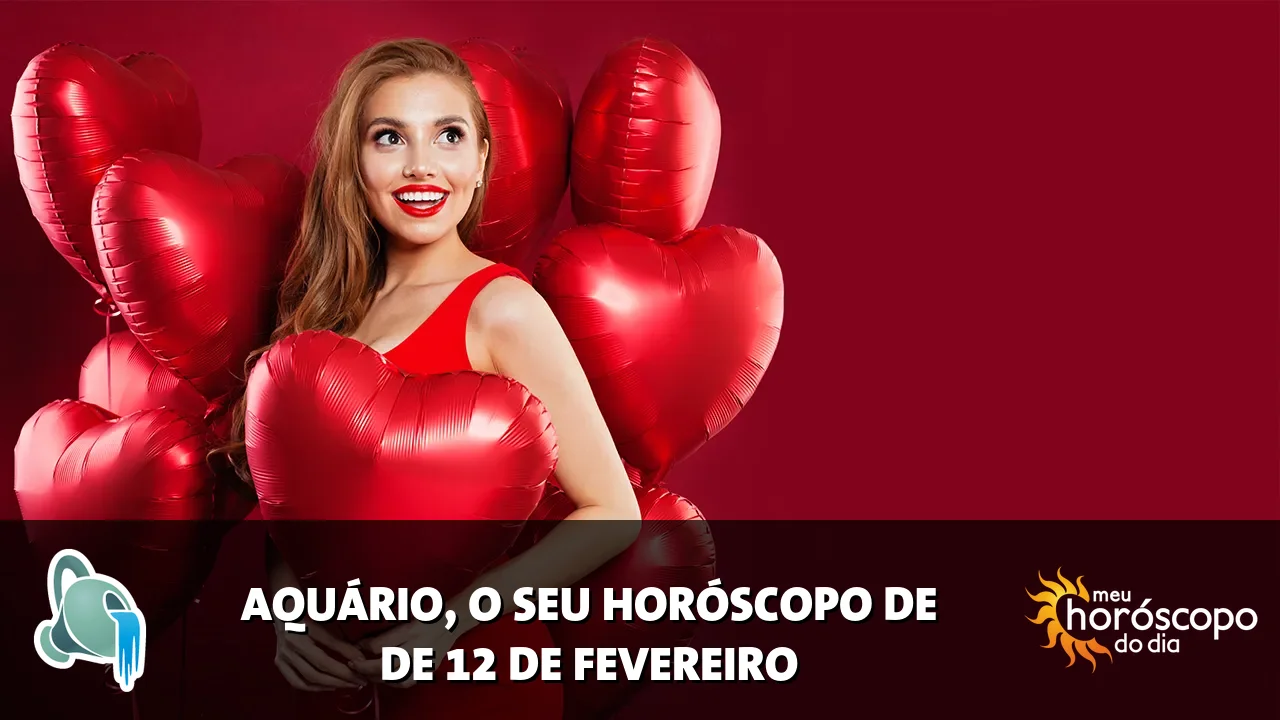Horóscopo de Aquário de quinta-feira, 12 de fevereiro de 2026