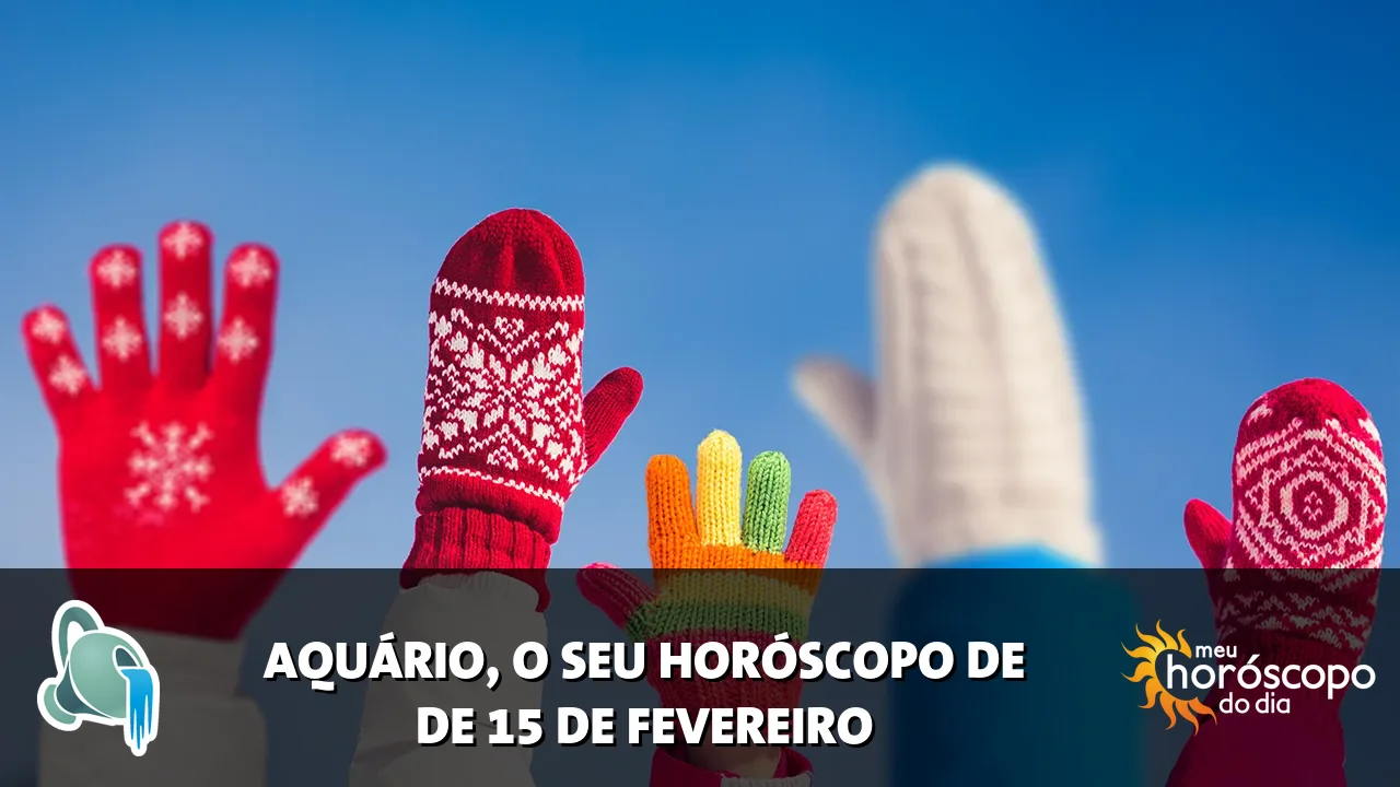 Horóscopo de Aquário de domingo, 15 de fevereiro de 2026