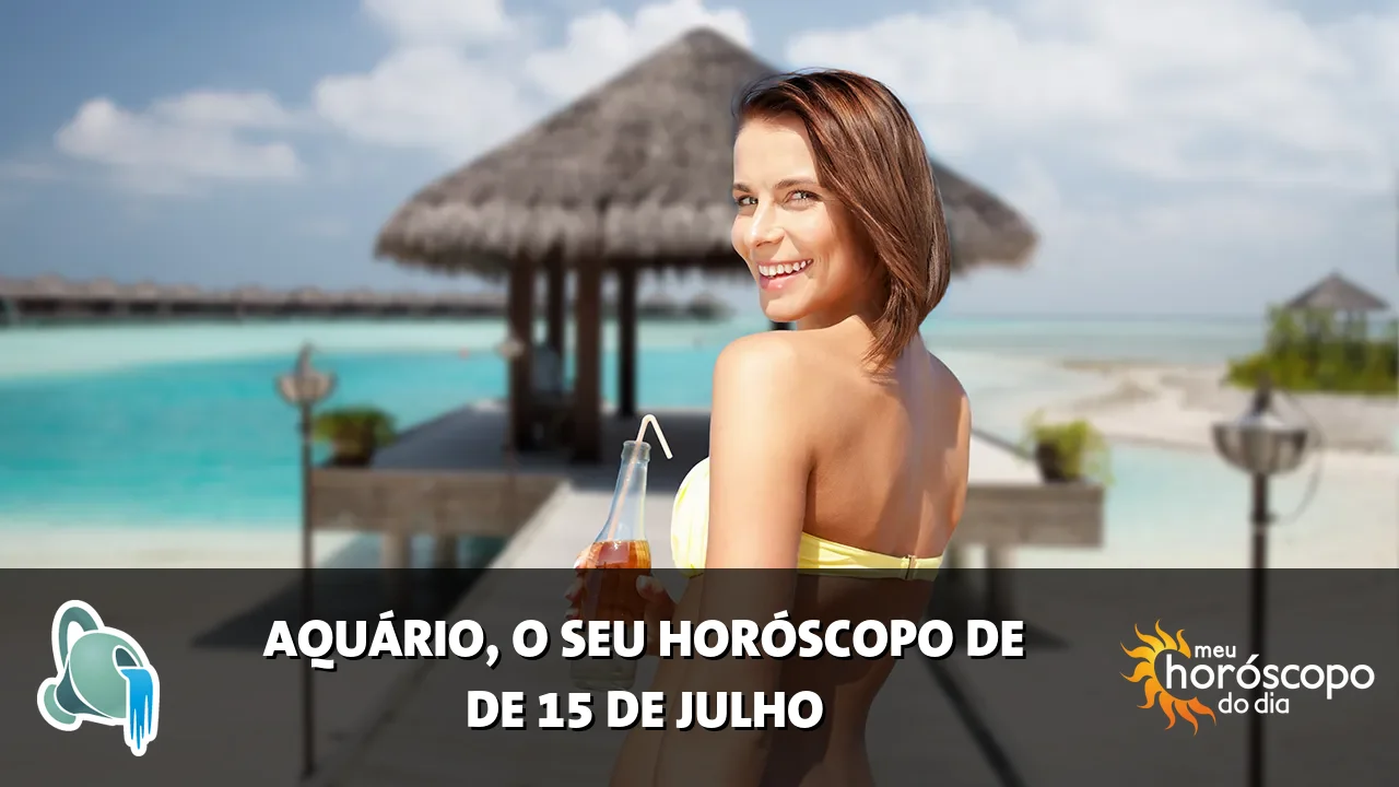 Horóscopo de Aquário de quarta-feira, 15 de julho de 2026