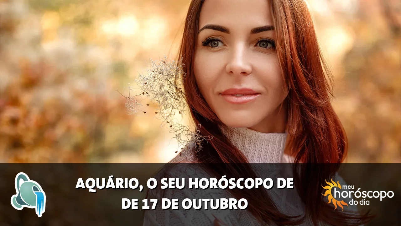 Horóscopo de Aquário de sábado, 17 de outubro de 2026
