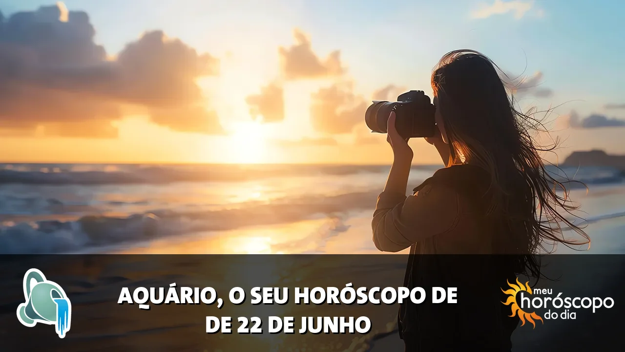 Horóscopo de Aquário de segunda-feira, 22 de junho de 2026