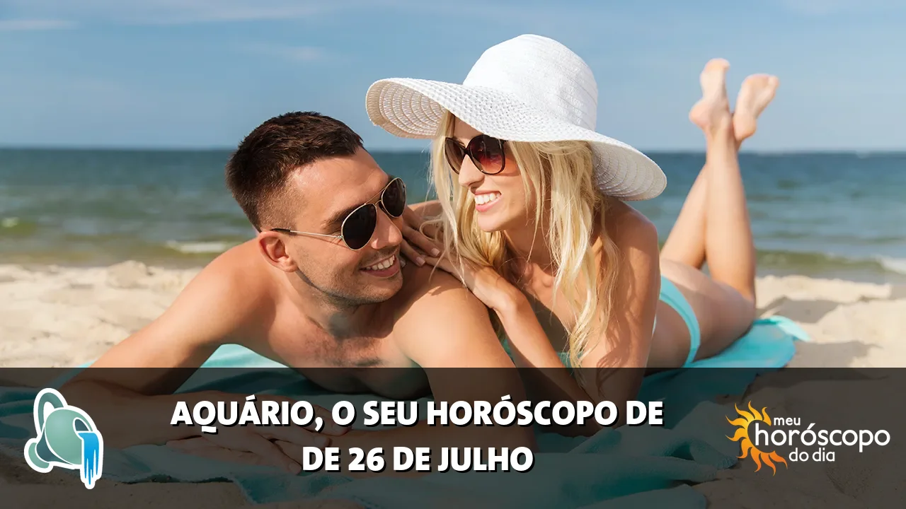 Horóscopo de Aquário de domingo, 26 de julho de 2026