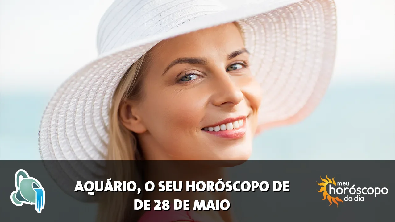 Horóscopo de Aquário de quinta-feira, 28 de maio de 2026