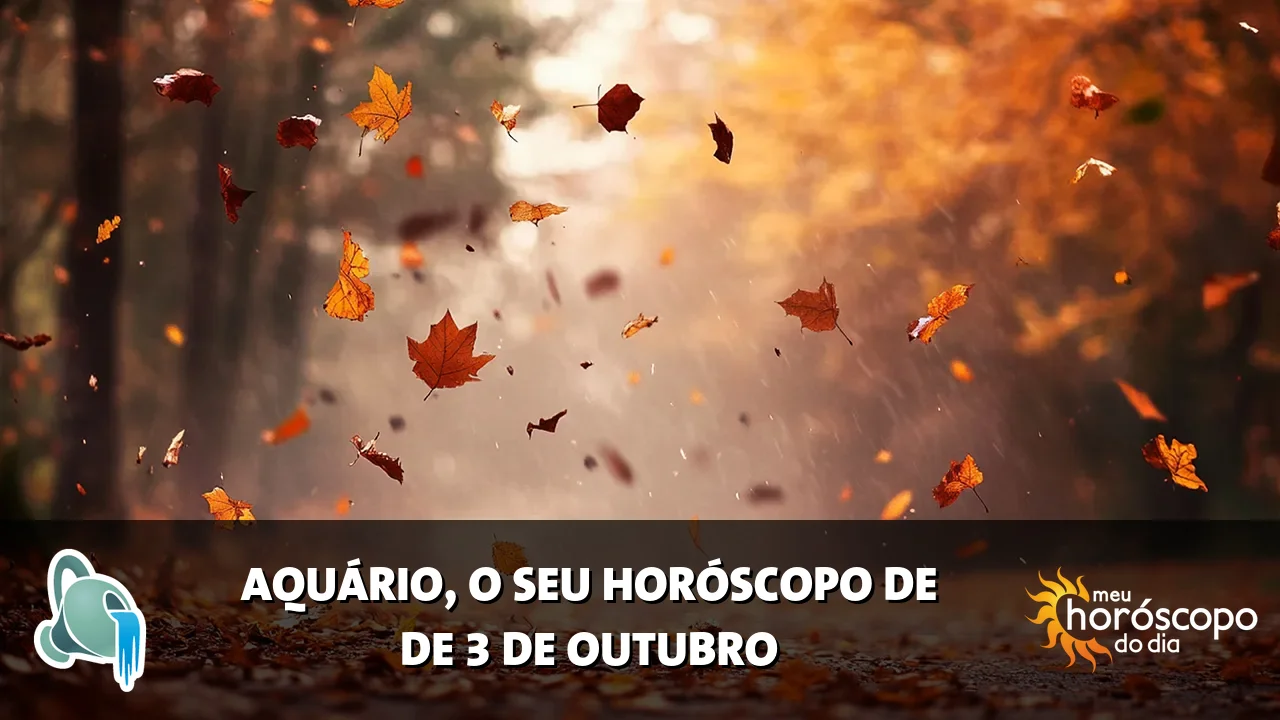 Horóscopo de Aquário de sábado, 3 de outubro de 2026