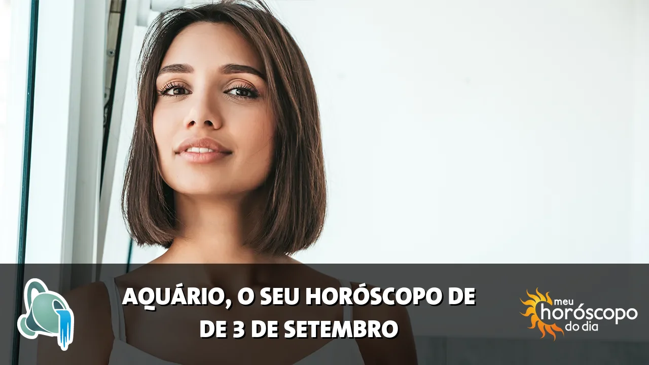 Horóscopo de Aquário de quinta-feira, 3 de setembro de 2026
