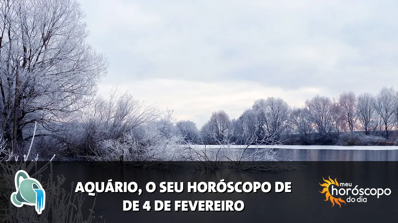 Horóscopo de Aquário de quarta-feira, 4 de fevereiro de 2026