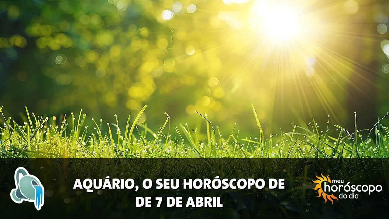 Horóscopo de Aquário de terça-feira, 7 de abril de 2026