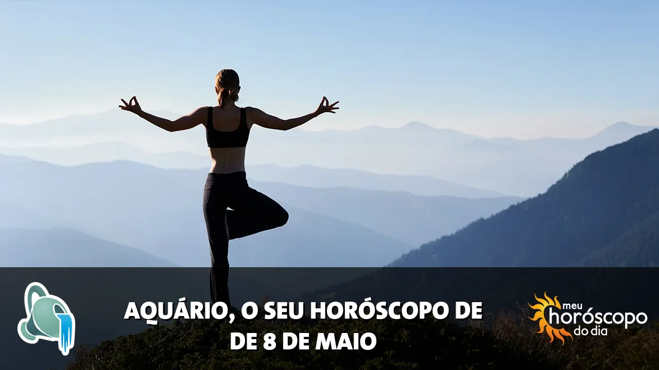 Horóscopo de Aquário de sexta-feira, 8 de maio de 2026