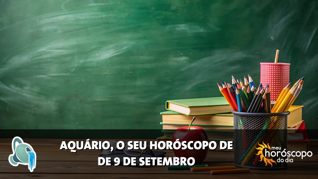 Horóscopo de Aquário de quarta-feira, 9 de setembro de 2026