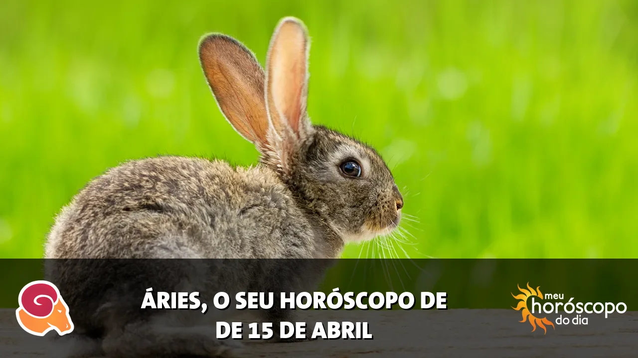Horóscopo de Áries de quarta-feira, 15 de abril de 2026