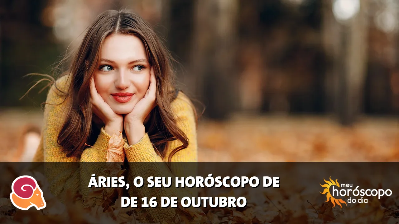 Horóscopo de Áries de sexta-feira, 16 de outubro de 2026