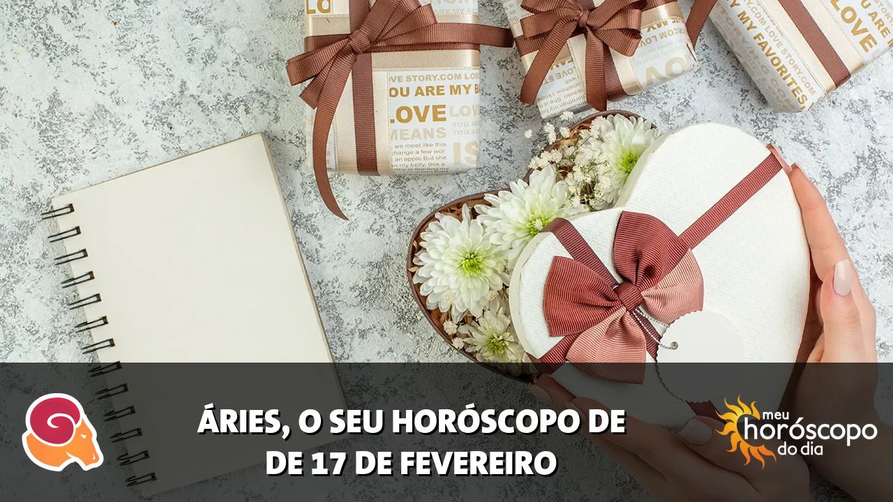Horóscopo de Áries de terça-feira, 17 de fevereiro de 2026