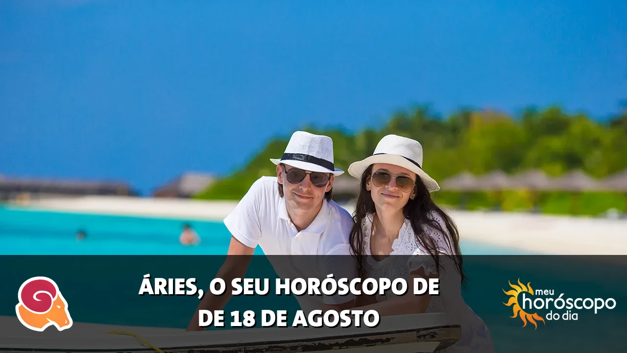 Horóscopo de Áries de terça-feira, 18 de agosto de 2026