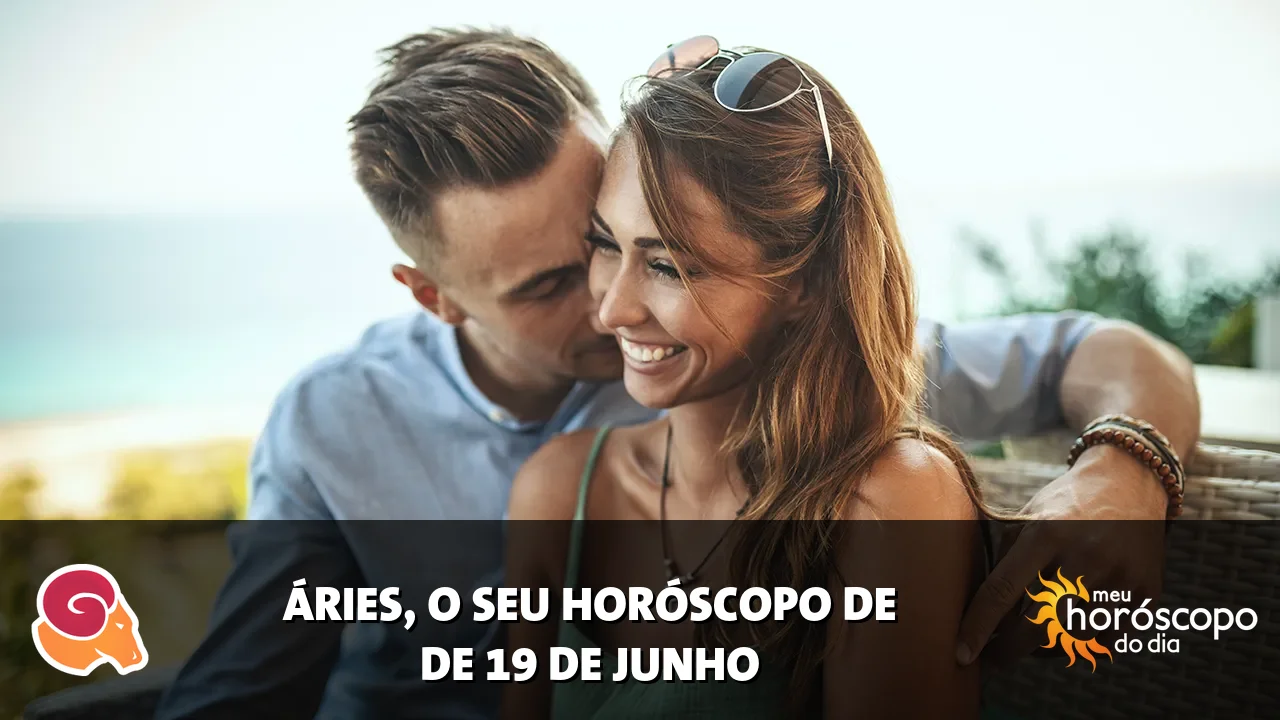 Horóscopo de Áries de sexta-feira, 19 de junho de 2026