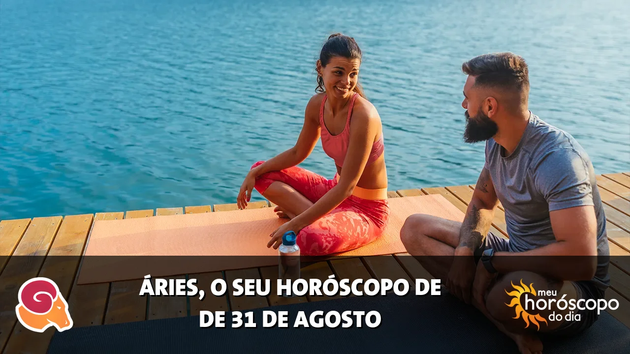 Horóscopo de Áries de segunda-feira, 31 de agosto de 2026
