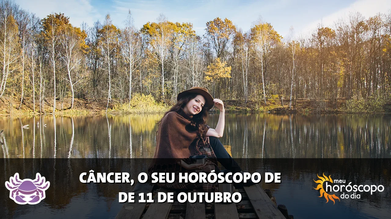 Horóscopo de Câncer de domingo, 11 de outubro de 2026