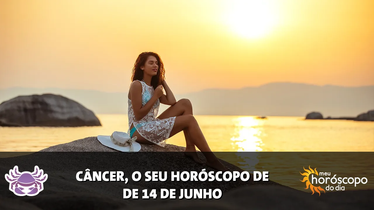 Horóscopo de Câncer de domingo, 14 de junho de 2026