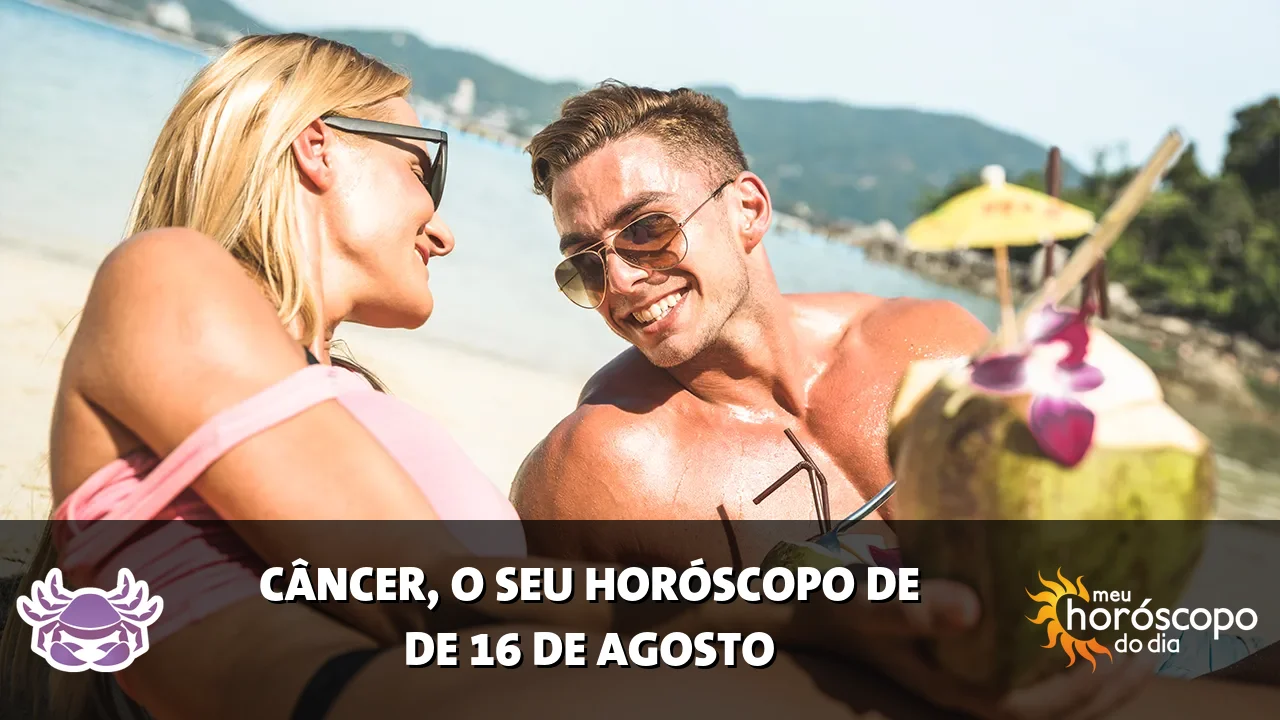 Horóscopo de Câncer de domingo, 16 de agosto de 2026