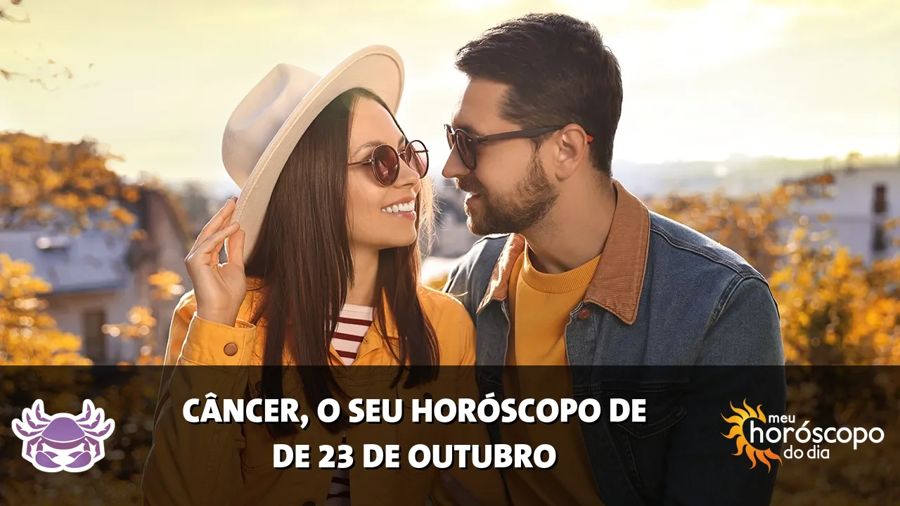 Horóscopo de Câncer de sexta-feira, 23 de outubro de 2026