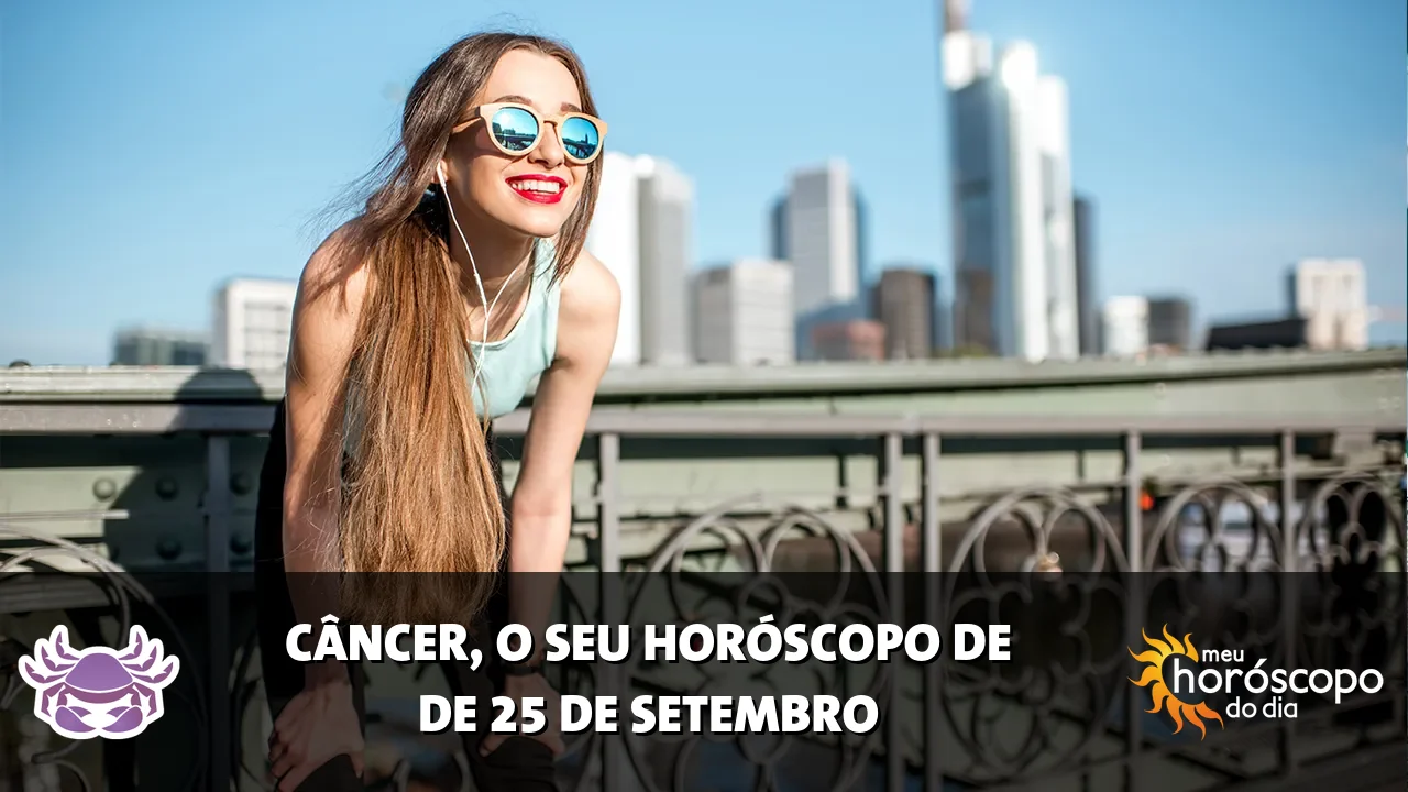 Horóscopo de Câncer de sexta-feira, 25 de setembro de 2026