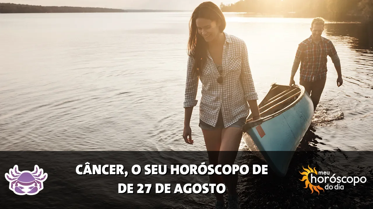 Horóscopo de Câncer de quinta-feira, 27 de agosto de 2026