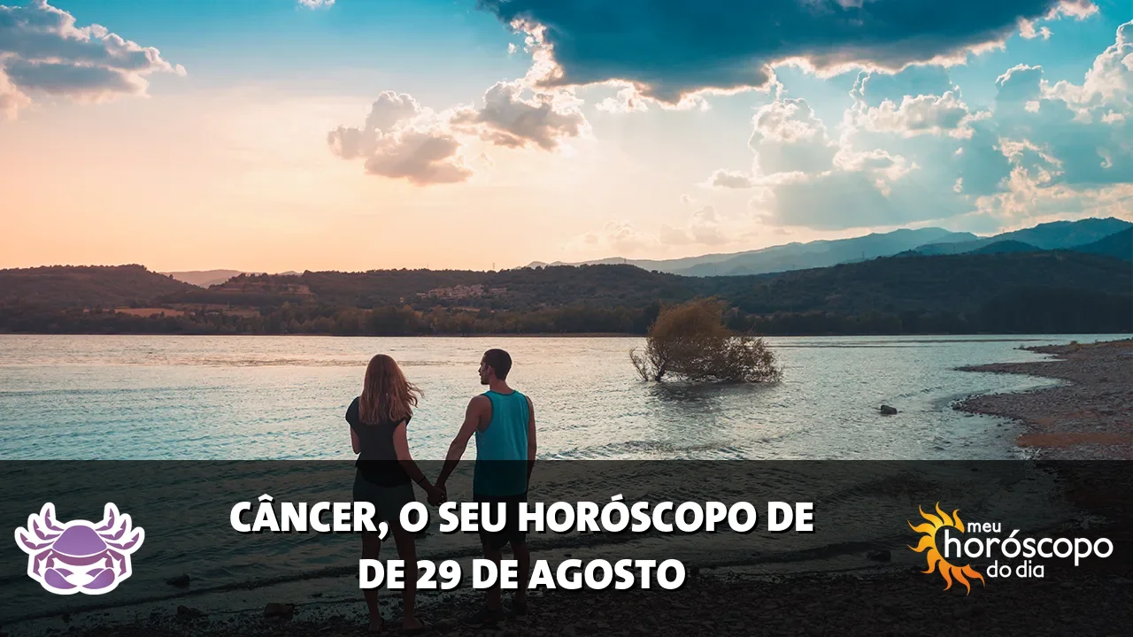 Horóscopo de Câncer de sábado, 29 de agosto de 2026
