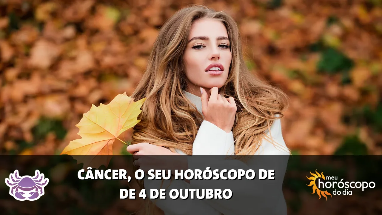 Horóscopo de Câncer de domingo, 4 de outubro de 2026