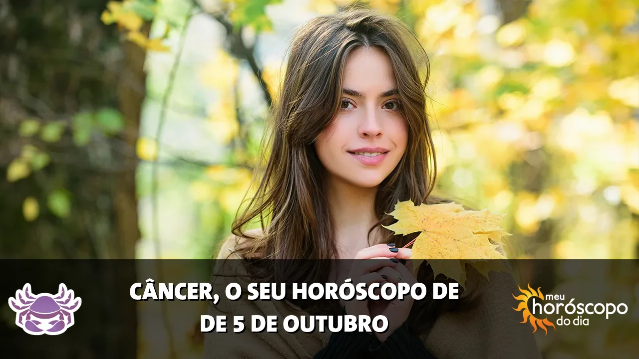 Horóscopo de Câncer de segunda-feira, 5 de outubro de 2026