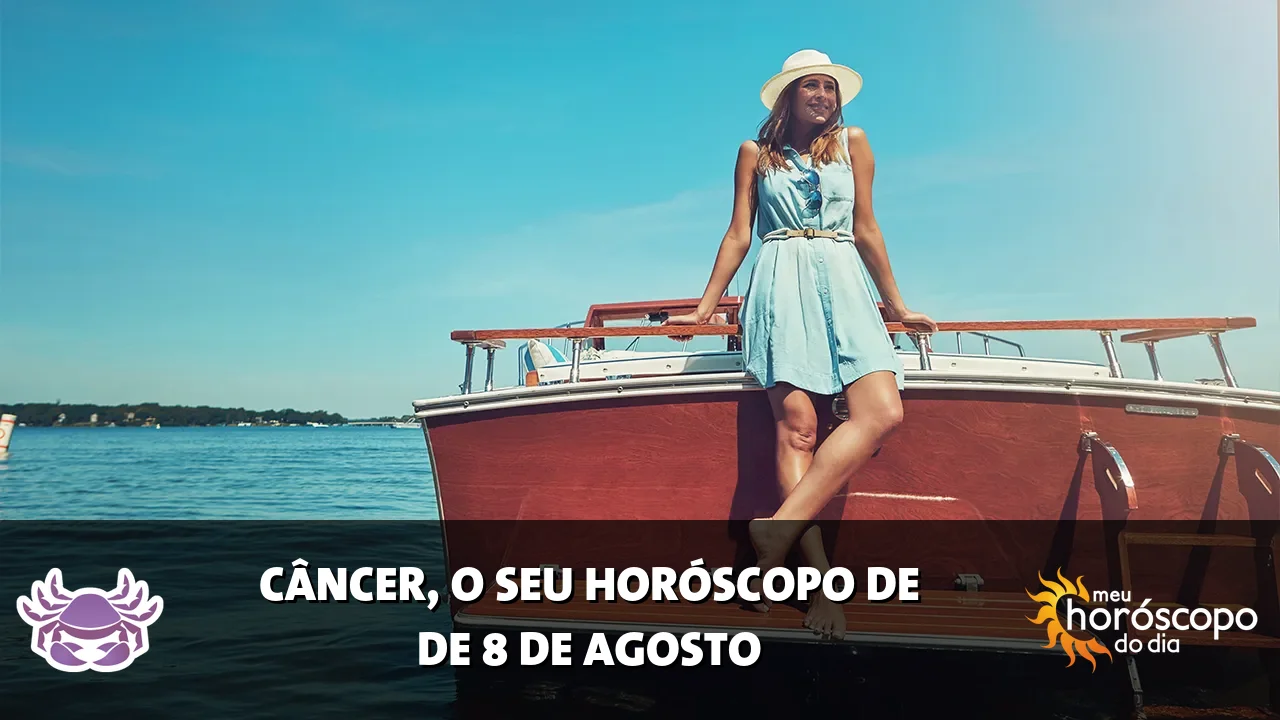 Horóscopo de Câncer de sábado, 8 de agosto de 2026