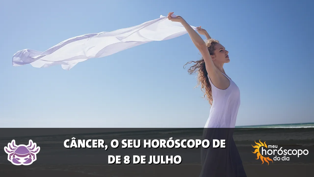Horóscopo de Câncer de quarta-feira, 8 de julho de 2026