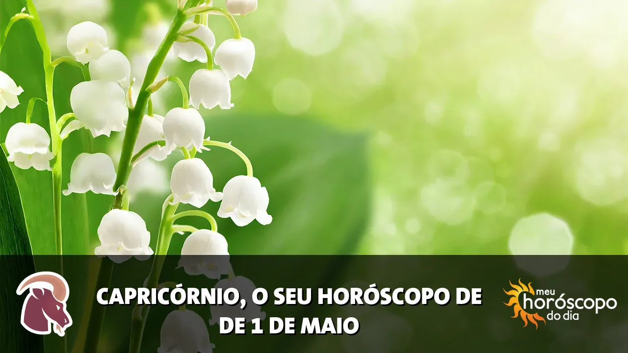 Horóscopo de Capricórnio de sexta-feira, 1 de maio de 2026