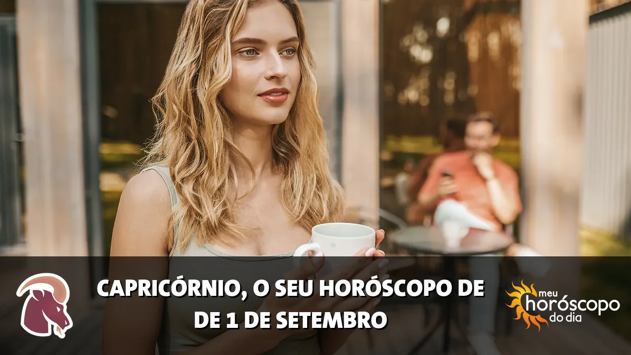 Horóscopo de Capricórnio de terça-feira, 1 de setembro de 2026