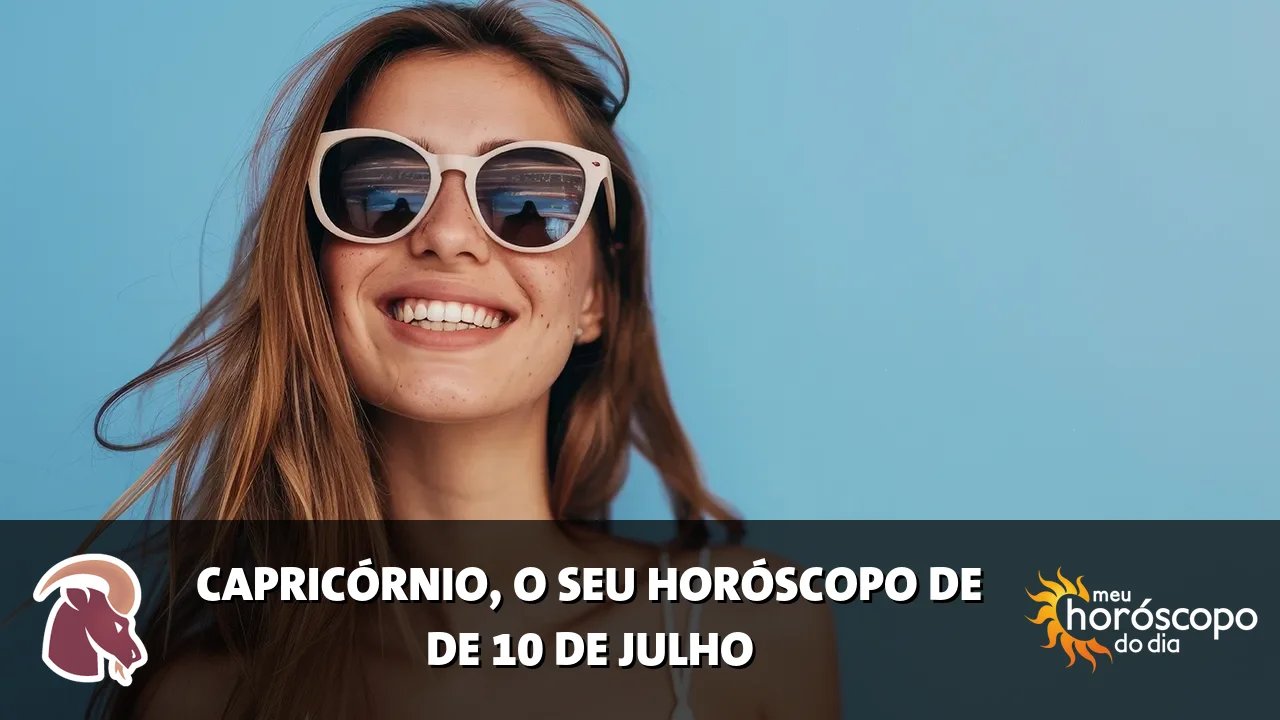 Horóscopo de Capricórnio de sexta-feira, 10 de julho de 2026