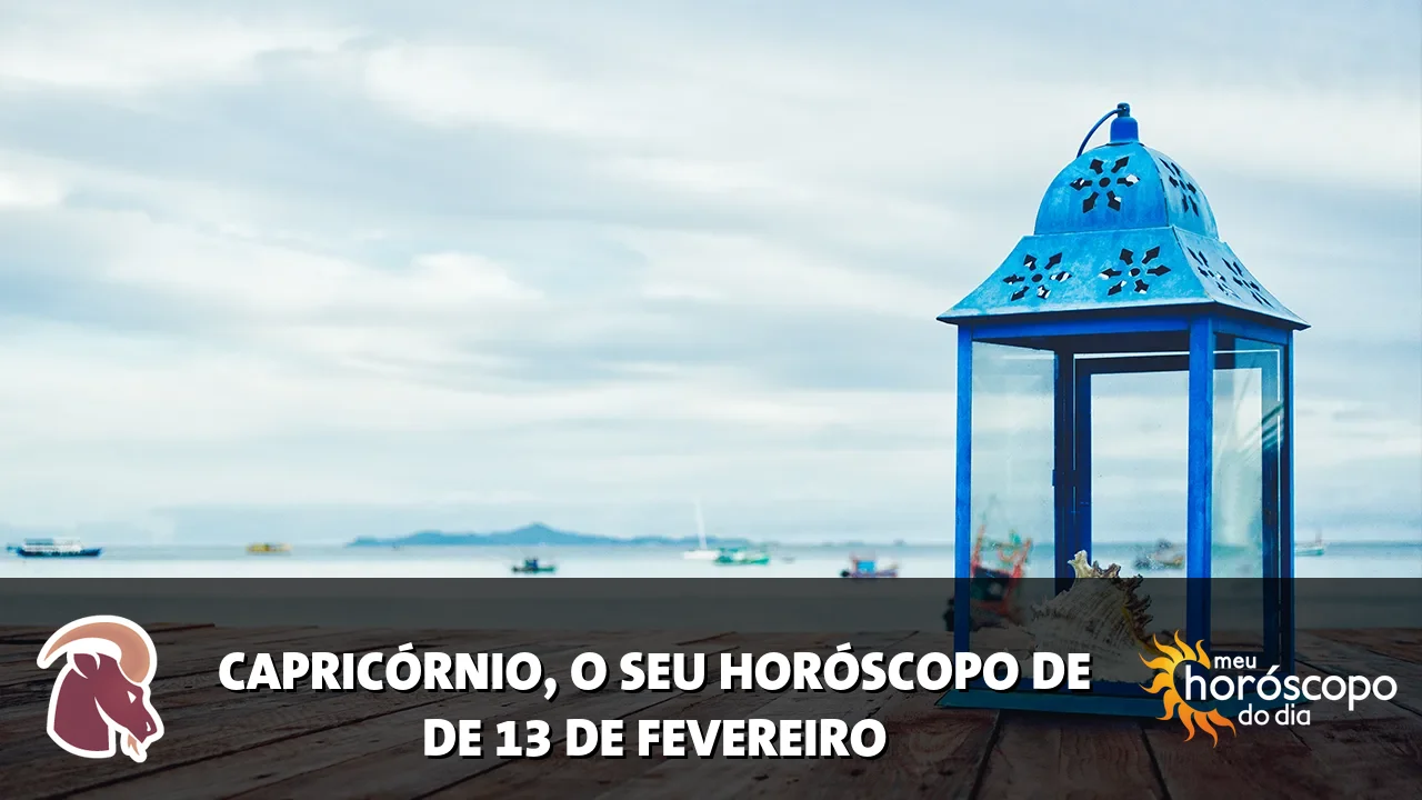 Horóscopo de Capricórnio de sexta-feira, 13 de fevereiro de 2026