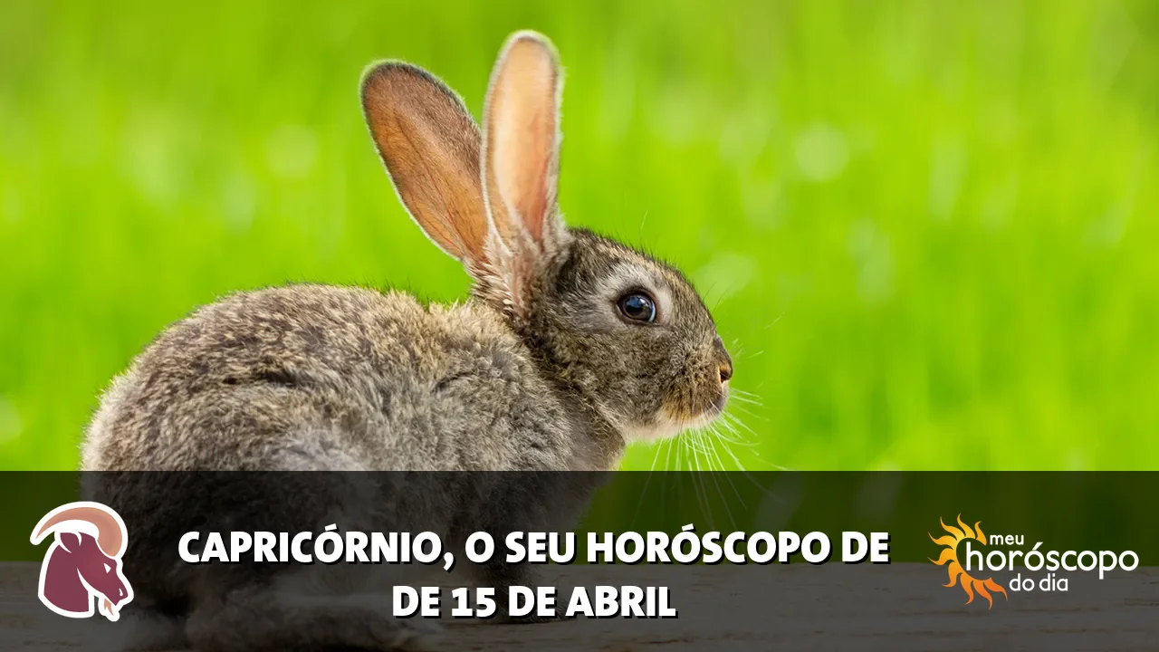 Horóscopo de Capricórnio de quarta-feira, 15 de abril de 2026