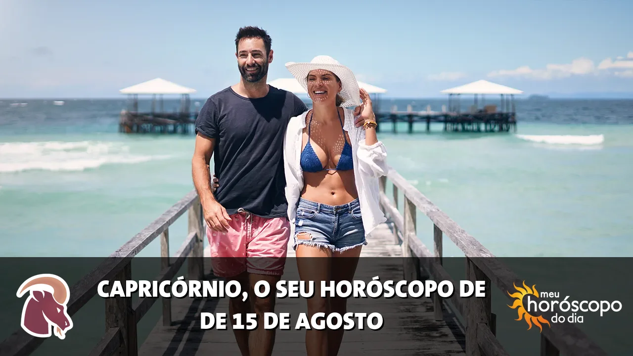 Horóscopo de Capricórnio de sábado, 15 de agosto de 2026