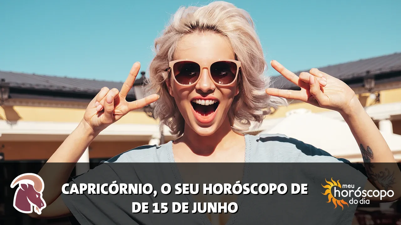 Horóscopo de Capricórnio de segunda-feira, 15 de junho de 2026