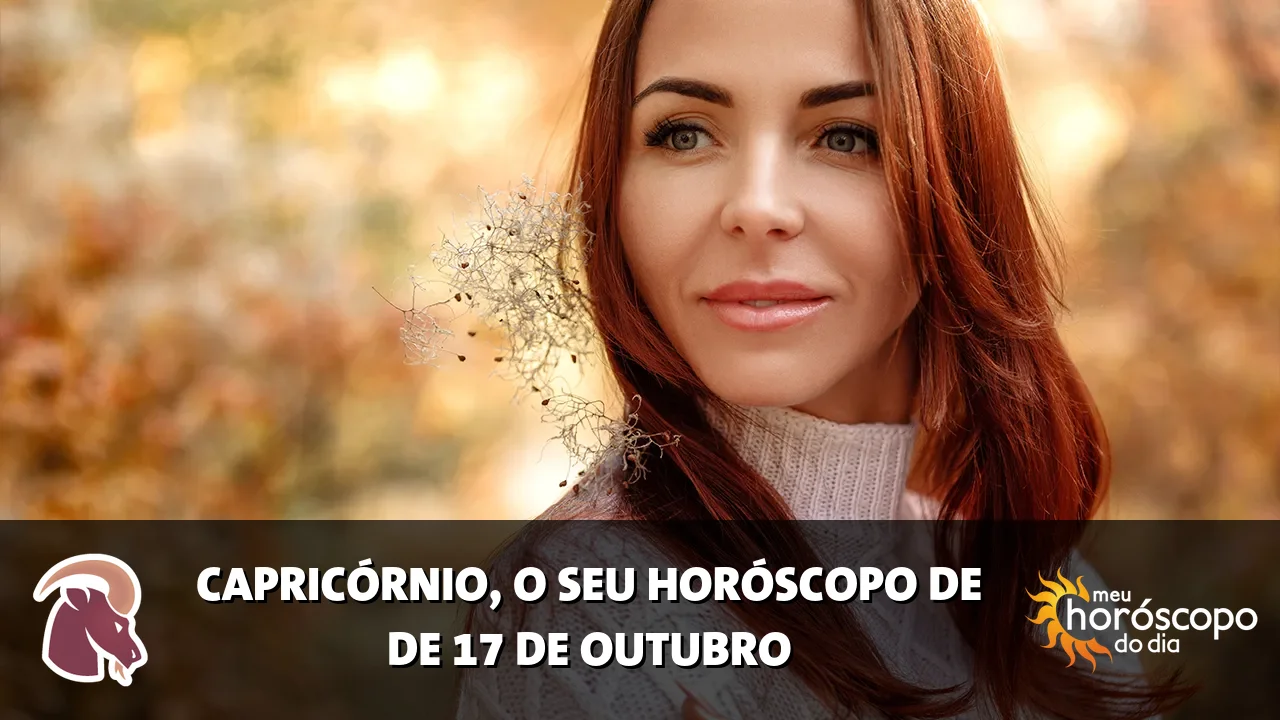 Horóscopo de Capricórnio de sábado, 17 de outubro de 2026