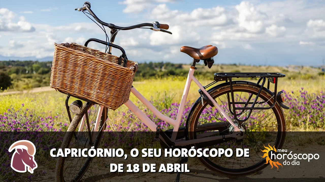 Horóscopo de Capricórnio de sábado, 18 de abril de 2026