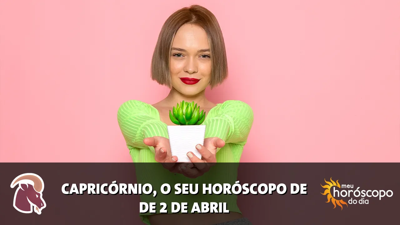 Horóscopo de Capricórnio de quinta-feira, 2 de abril de 2026