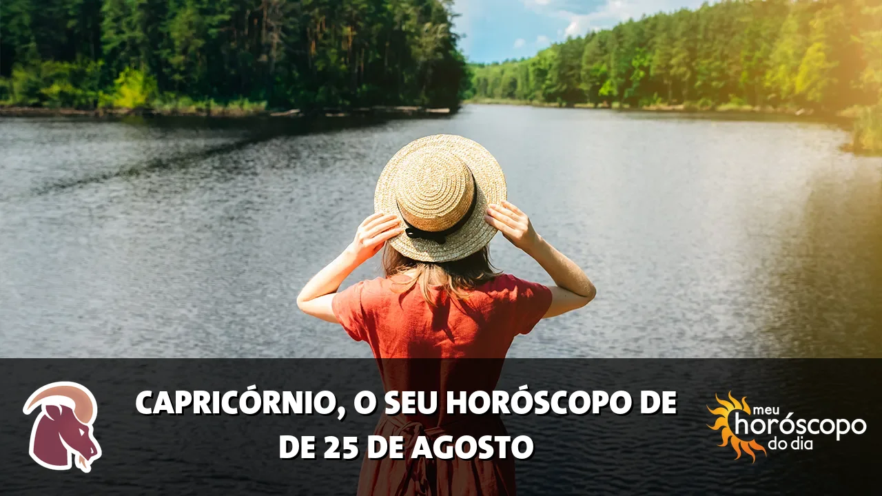 Horóscopo de Capricórnio de terça-feira, 25 de agosto de 2026
