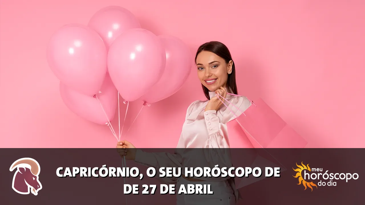 Horóscopo de Capricórnio de segunda-feira, 27 de abril de 2026